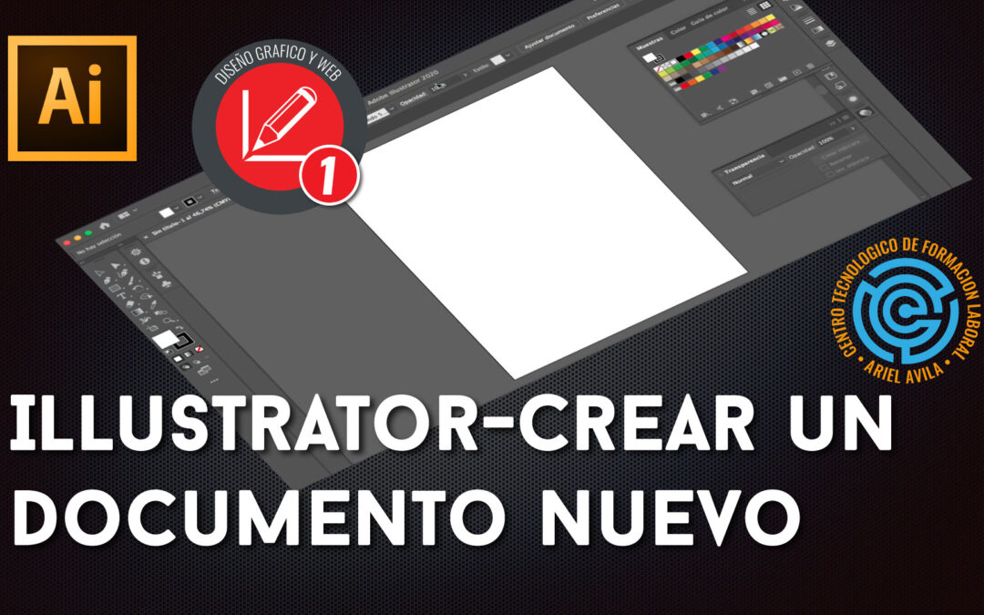 Introducción a Adobe Illustrator®, creación de un documento nuevo.